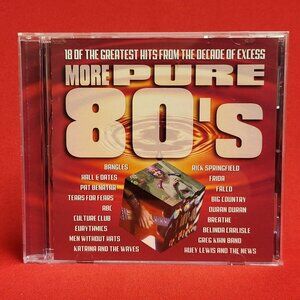 More Pure 80s CD 2000 18 of the Greatest Hits From the Decade of Excess